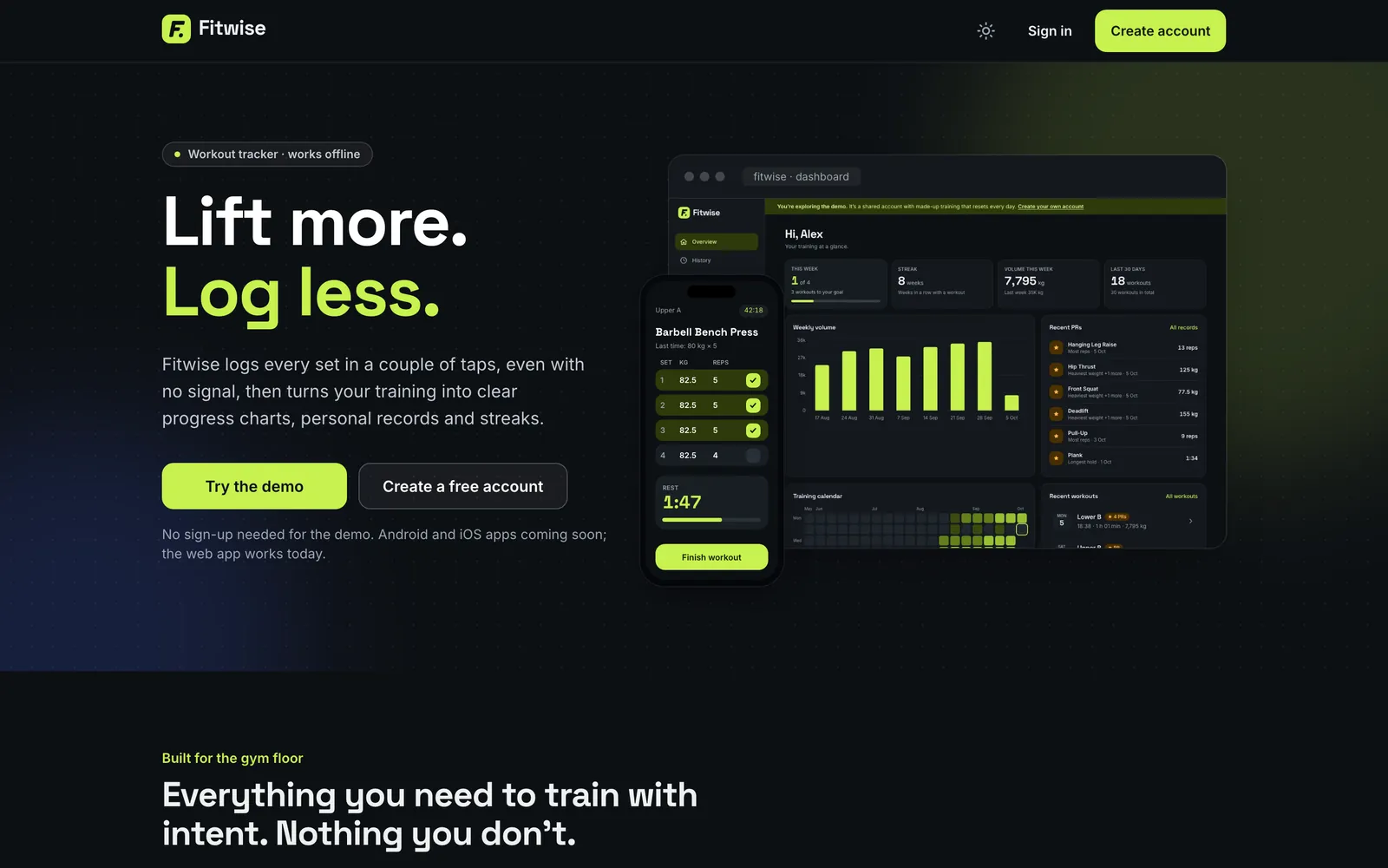 Fitwise home page with the headline Lift more. Log less., Try the demo and Create a free account buttons, and a preview of the dashboard and a workout being logged